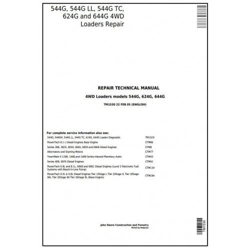 SERVICE REPAIR TECHNICAL MANUAL - JOHN DEERE 544G LL,4WD LOADER TM1530 