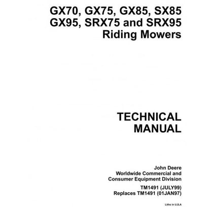 TECHNICAL SERVICE MANUAL - JOHN DEERE RIDING MOWERS TYPE GX70,TM1491