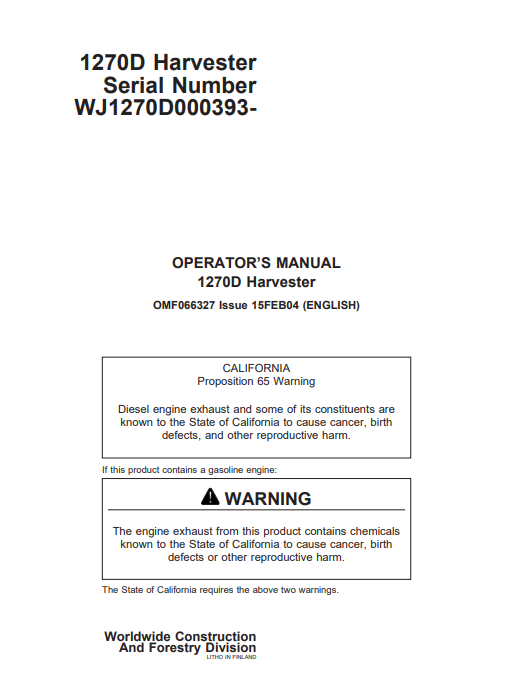 JOHN DEERE 1270D (D SERIES_JOHN DEERE MODELS) FORESTRY Wheeled Harvesters OPERATOR MANUAL - OMF066327