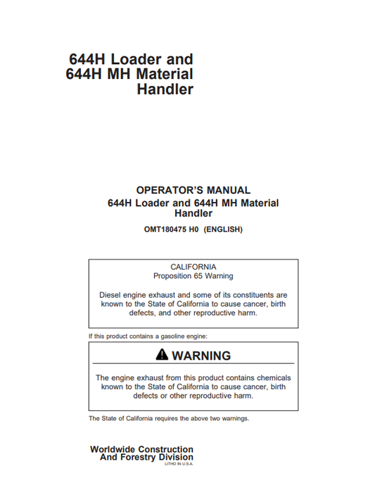 JOHN DEERE 644H, 644HMH (H SERIES) Construction Loaders OPERATOR MANUAL - OMT180475