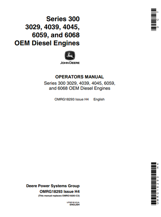 JOHN DEERE 3029, 4039, 4045, 6059, 6068 (300 SERIES) FORESTRY Engines OPERATOR MANUAL - OMRG18293