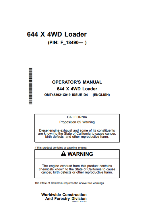 OPERATOR MANUAL - JOHN DEERE 644 X Construction Loaders - OMT483921X019_64