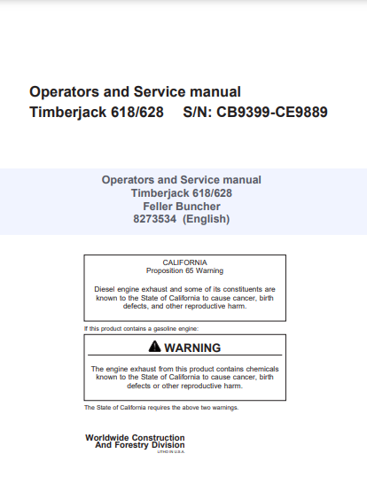 8273534 - JOHN DEERE TIMBERJACK 618, 628 (618 SERIES, 628 SERIES) FORESTRY Tracked Feller Bunchers OPERATOR MANUAL