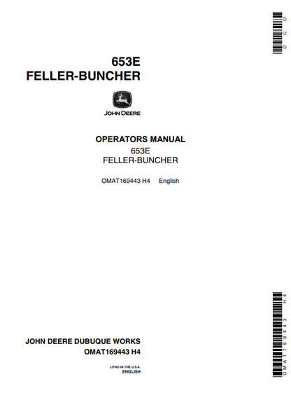 JOHN DEERE 653E (E SERIES) Forestry Tracked Feller Bunchers OPERATOR MANUAL - OMAT169443