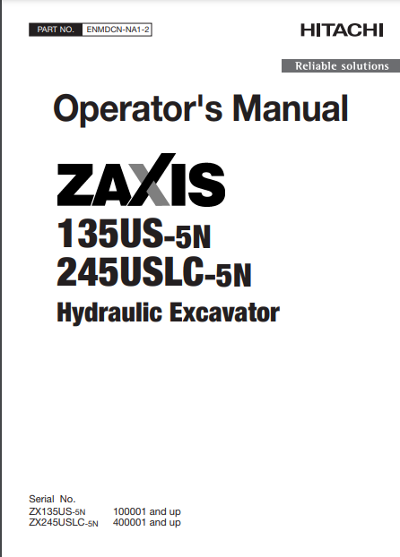 ENMDCNNA12 - JOHN DEERE ZAXIS135US-5N,ZAXIS245USLC-5N (ZAXIS-5 SERIES) Hitachi OPERATOR MANUAL