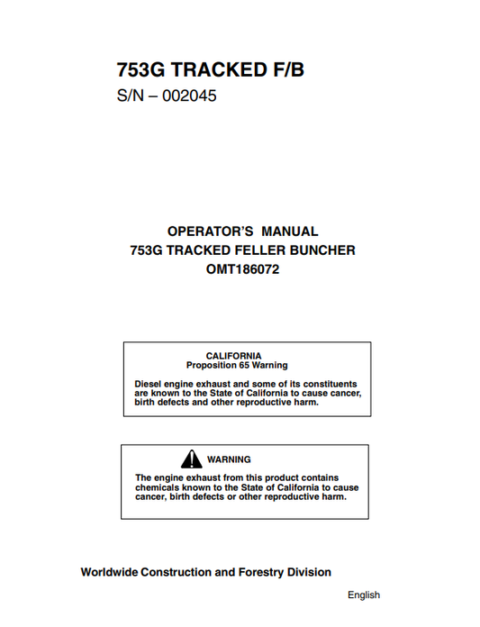 JOHN DEERE 753G (G SERIES) Forestry Knuckleboom Loade OPERATOR MANUAL - OMT186072_