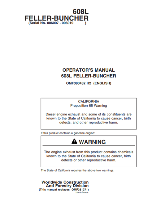 JOHN DEERES 608L (608 SERIES) FORESTRY Tracked Harvesters OPERATOR MANUAL - OMF383432