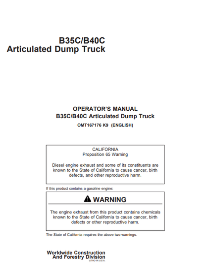 JOHN DEERE B35C, B40C (C SERIES) Construction Articulated Dump Trucks OPERATOR MANUAL - OMT167176_