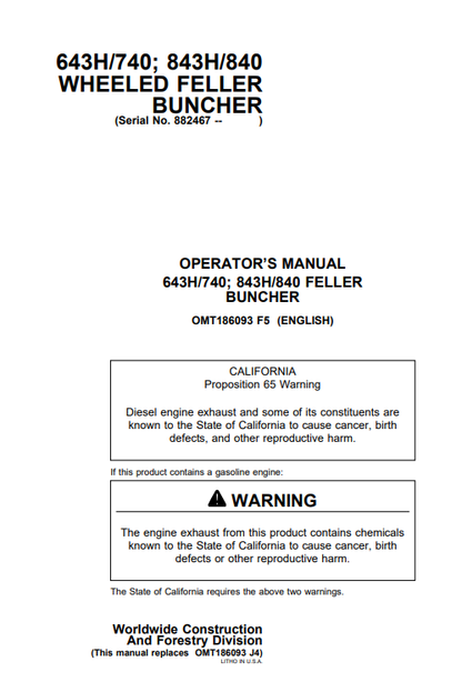 JOHN DEERE 643H, 843H, 740, 840 (G SERIES) Forestry Wheeled Feller Bunchers OPERATOR MANUAL - OMT186093