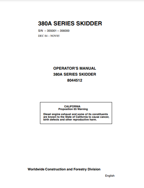 8044512 - JOHN DEERE TIMBERJACK 380A (A SERIES) FORESTRY SKIDDERE OPERATOR MANUAL