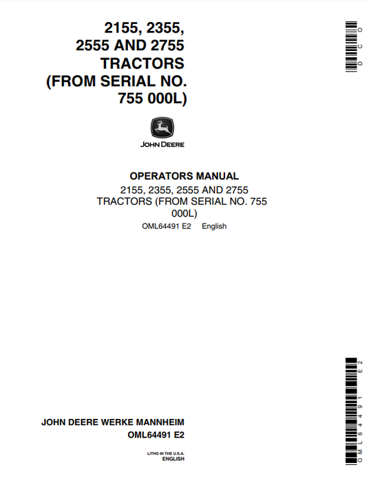 JOHN DEERE 2155, 2355, 2555, 2755 (SERIES) Construction Tractors OPERATOR MANUAL - OML64491_