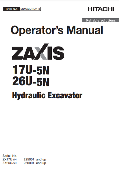 JOHN DEERE ZAXIS17U-5N, ZAXIS26U-5N (ZAXIS-5 SERIES) Hitachi Excavators OPERATOR MANUAL - ENMABCNA