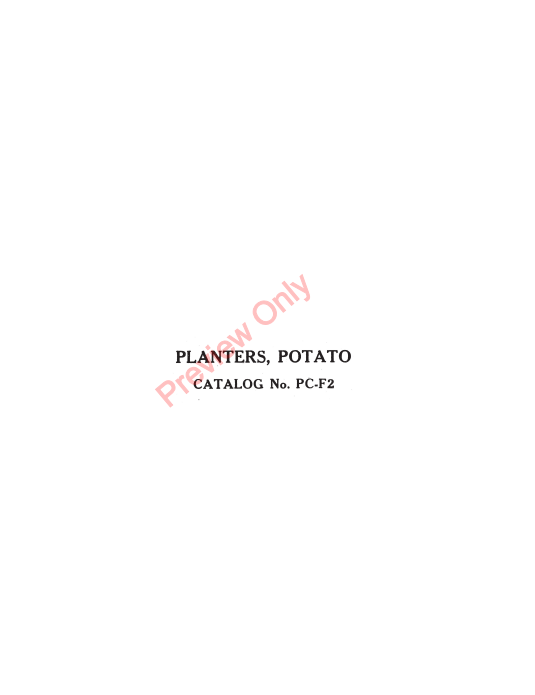 JOHN DEERE ONE AND TWO-ROW POTATO PICKERS: HOOVER SERIES,1400 AND 12 SERIES PCF2 - PARTS CATALOG MANUAL