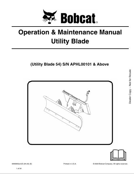 Discover the comprehensive BOBCAT 54 Utility Blade Operation & Maintenance Manual (6990065) in PDF format. Ensure optimal performance and longevity of your equipment.