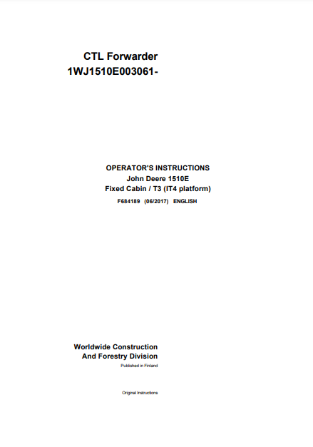 F684189 - JOHN DEERE 1510E IT4 T3 FFC (E SERIES) Forestry Forwarders OPERATOR MANUAL