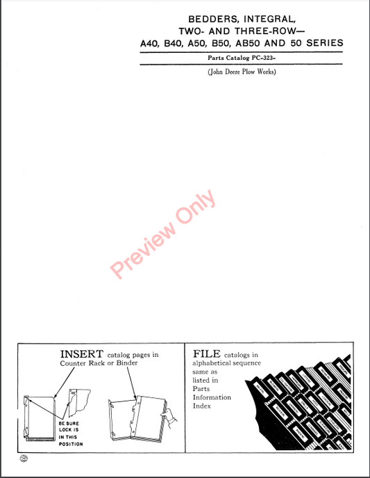 JOHN DEERE A40, B40, A50, B50, AB50, 50 INTEGRAL BEDDERS, 2-,3-ROW PC323 - PARTS CATALOG MANUAL