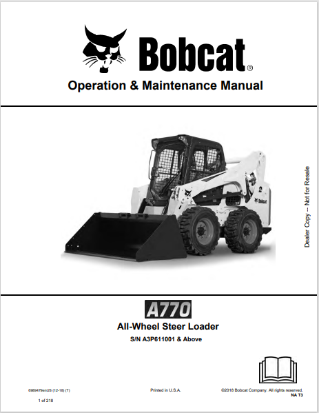 BOBCAT A770 ALL-WHEEL STEER LOADER OPERATION & MAINTENANCE MANUAL (6989479) - PDF FILE