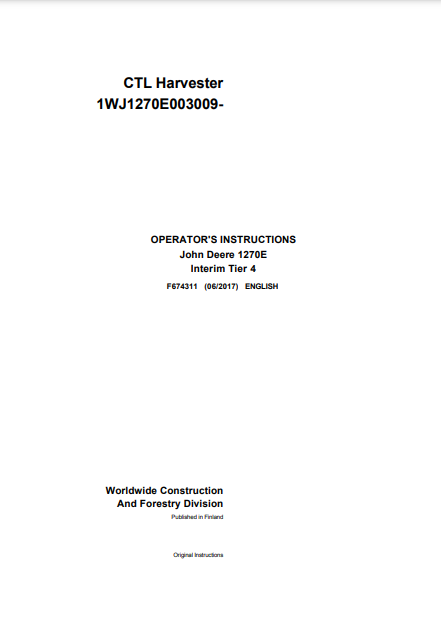 F674311 - JOHN DEERE 1270E IT4 8W,1270E IT4 6W (E SERIES) Forestry Wheeled Harvesters  OPERATOR MANUAL