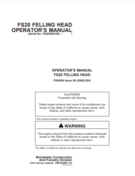 F382856 - JOHN DEERE FS20 (FS SERIES) Forestry Tracked Feller Buncher OPERATOR MANUAL