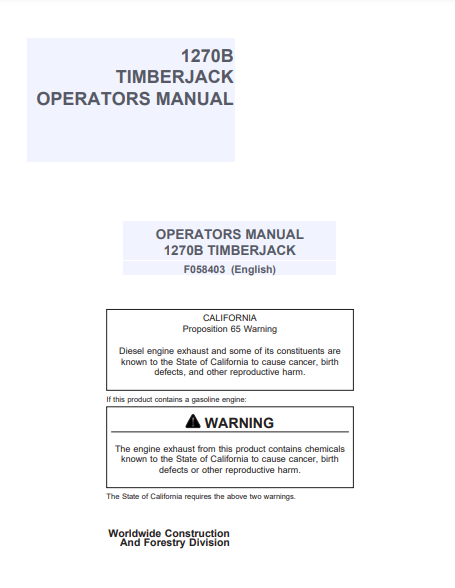 F058403 - JOHN DEERE 1270B (B SERIES) Forestry Wheeled Harvesters OPERATOR MANUAL