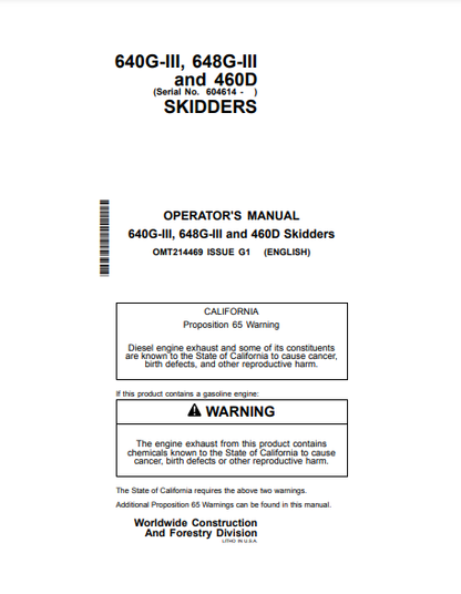 OMT214469 - JOHN DEERE 640GIII,648GIII,460D (G SERIES III, D SERIES) Forestry Skidders OPERATOR MANUAL