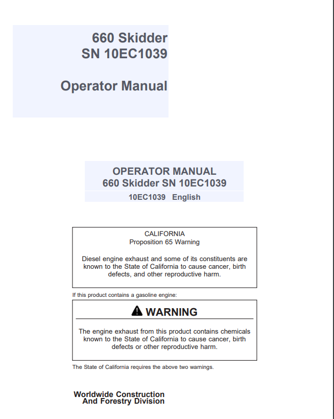 JOHN DEERE 660 Forestry Skidders OPERATOR MANUAL - 10EC1039