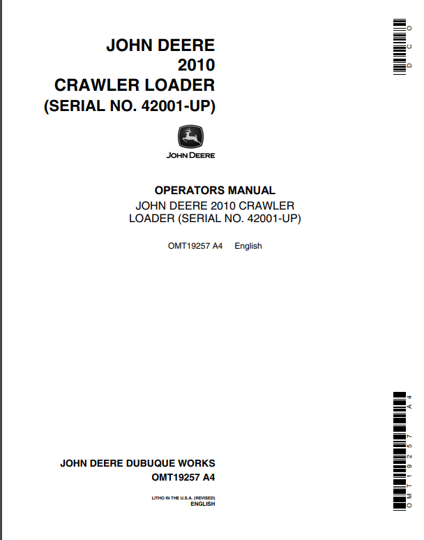 JOHN DEERE 2010 ( SERIES) Construction Crawlers OPERATOR MANUAL - OMT19257