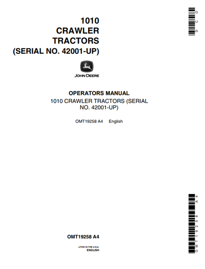 JOHN DEERE 2010 ( SERIES) Construction Crawlers OPERATOR MANUAL - OMT19258