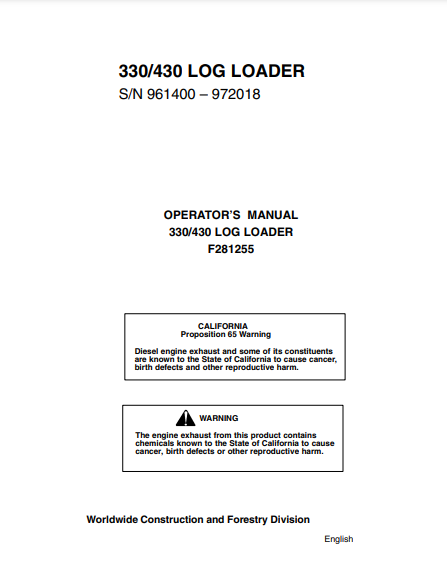 F281255 - JOHN DEERE 330,430 (SERIES) Forestry Knuckleboom Loader OPERATOR MANUAL