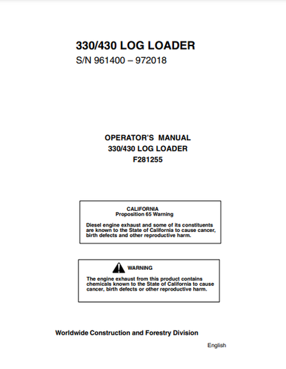 F281255 - JOHN DEERE 330,430 (SERIES) Forestry Knuckleboom Loader OPERATOR MANUAL