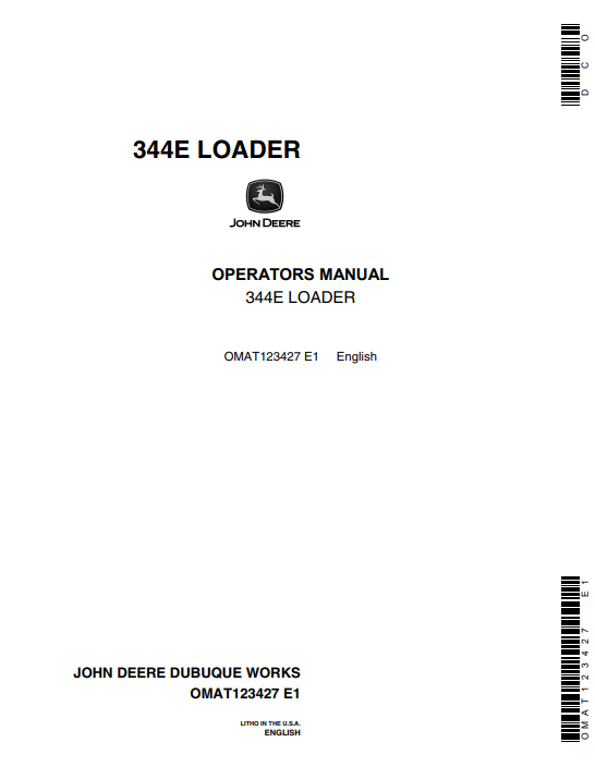 JOHN DEERE 344E (E SERIES) Construction Loaders OPERATOR MANUAL - OMAT123427