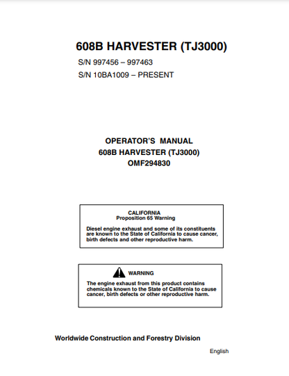 OMF294830 - JOHN DEERE 608B (608 SERIES) Forestry Tracked Harvesters OPERATOR MANUAL