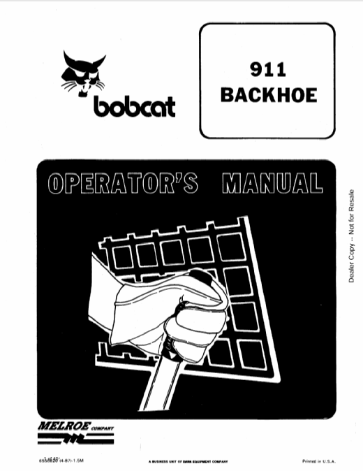 Discover the comprehensive BOBCAT 911 Backhoe Operator's Manual (6556820) in PDF format. Access essential guidelines for safe and efficient operation today.