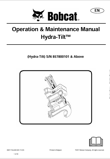 Discover the comprehensive BOBCAT HYDRA-TILT™ Operation & Maintenance Manual (6901173) in PDF format. Essential for optimal performance and maintenance.