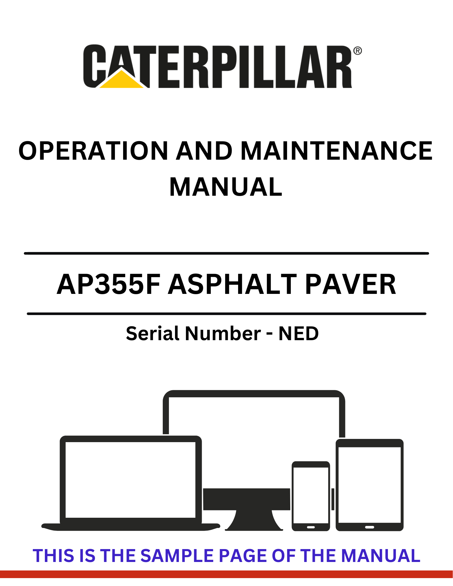 Access the CAT AP355F Asphalt Paver Operation and Maintenance Manual for S/N - NED. Enhance your equipment's efficiency with detailed operational insights and maintenance tips.