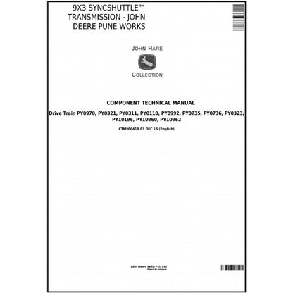 CTM900419 - JOHN DEERE PUNE WORKS / 9X3 SYNCSHUTTLE TRANSMISSION COMPONENT TECHNICAL MANUAL - PDF FILE DOWNLOAD