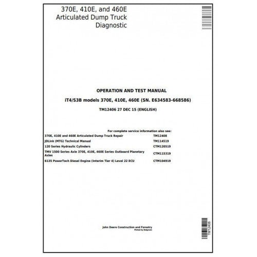 DIAGNOSTIC MANUAL - JOHN DEER 460E ARTICULATED DUMP TRUCK (SN. E634583-668586) TM12406