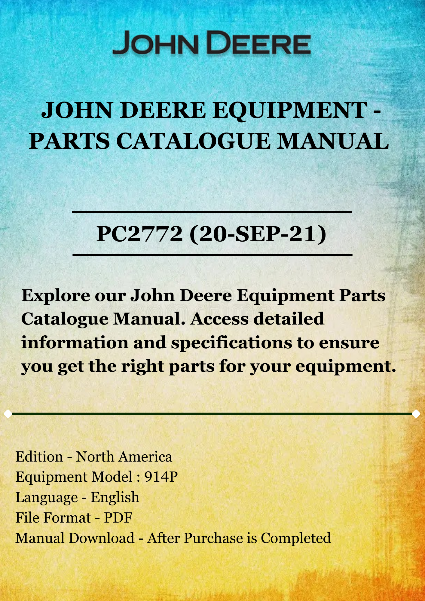 PARTS CATALOGS MANUAL - JOHN DEERE 914P BELT PICKUP PLATFORM PC2772 (20-SEP-21)