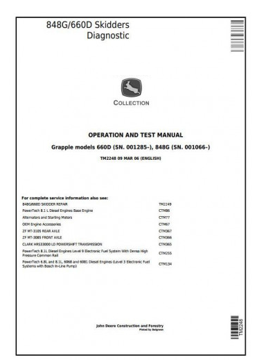 DIAGNOSTIC, OPERATION & TEST SERVICE MANUAL - JOHN DEERE 660D GRAPPLE SKIDDER  TM2248