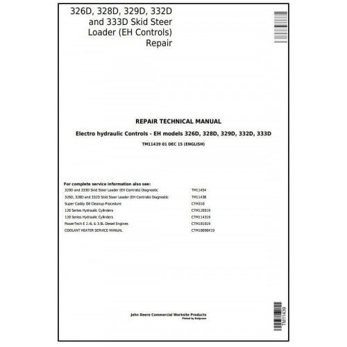 REPAIR MANUAL -JOHN DEERE 326D, 328D, 329D, 332D, 333D SKID STEER LOADER WITH EH CONTROLS TM11439