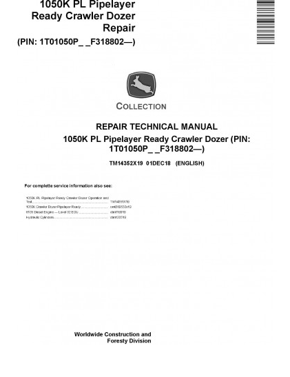 REPAIR TECHNICAL MANUAL -JOHN DEERE 1050K PL (SN.F318802-) PIPELAYER READY CRAWLER (TM14352X19)