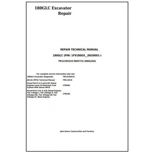 SERVICE REPAIR TECHNICAL MANUAL- JOHN DEERE 180GLC (PIN: 1F9180GX__D020001-) EXCAVATOR TM13195X19