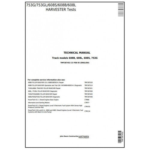 TECHNICAL MANUAL - JOHN DEERE TIMBERJACK / 753G, 753GL, 608S, 608B, 608L FELLER BUNCHER TESTS TMF387452