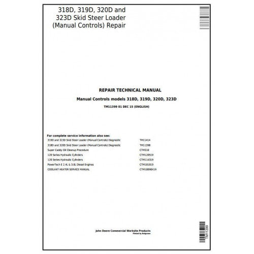 SERVICE REPAIR MANUAL - JOHN DEERE 319D SKID STEER LOADER W.MANUAL CONTROLS TM11399