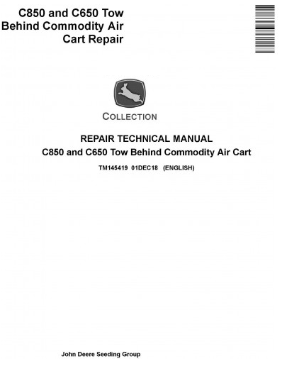 REPAIR TECHNICAL SERVICE MANUAL - JOHN DEERE C650 TOW BEHIND COMMODITY AIR CART TM145419