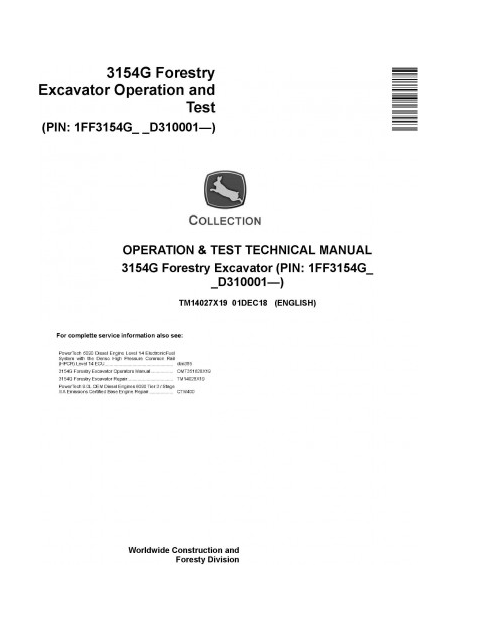 OPERATION & MANUAL - JOHN DEERE 3154G FORESTRY EXCAVATOR TM14027X19 ...