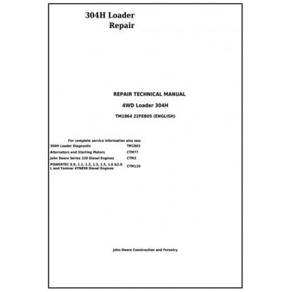 SERVICE REPAIR TECHNICAL MANUAL - JOHN DEERE 304H 4WD LOADER TM1864