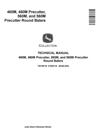 TECHNICAL MANUAL - JOHN DEERE 560M  PRECUTTER ROUND BALERS TM148119