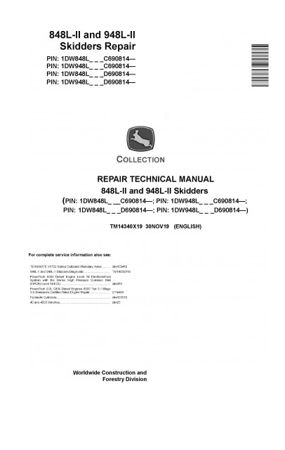 REPAIR TECHNICAL MANUAL - JOHN DEERE 848L-II AND 948L-II SKIDDERS TM14340X19