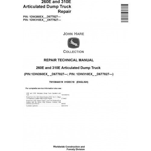 REPAIR TECHNICAL MANUAL- JOHN DEERE 260E, 310E ARTICULATED DUMP TRUCK (SN. D677827-)  (TM13844X19)